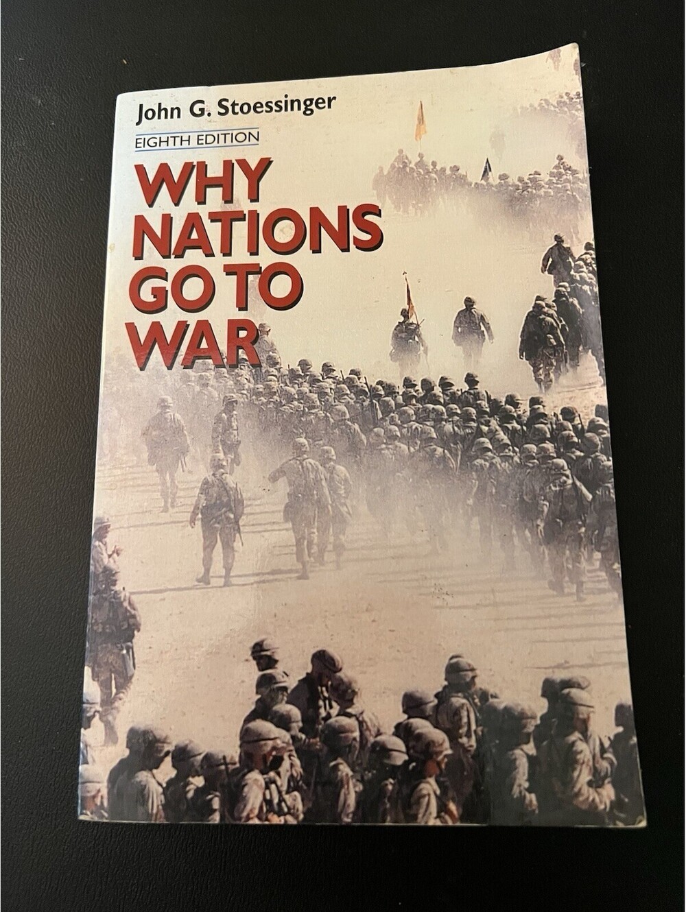 Why Nations Go To War Book John Stoessinger Paperback Book